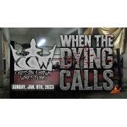 CCW January 8, 2023 "When The Dying Calls" - Los Angeles, CA (Download)