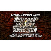 UEW October 1, 2016 "Another Violent Reaction" - East Los Angeles, CA (Download)