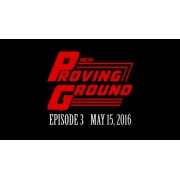 XICW May 15, 2016 "Proving Ground: Season1 Episode 3" - Warren, MI (Download)